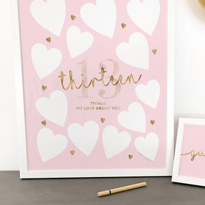 13 Things We Love About You Pink Gold Party Decor | Girls 13th Birthday Sign