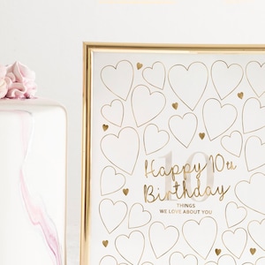 10th Birthday Printable Sign, Things We Love About You, 30 Hearts Write In Gold Party Decor 10 Year Old Decorations Boys Girls Tween DIGITAL