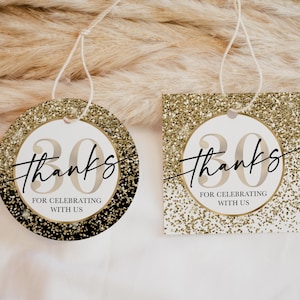 Etichette per bomboniere per 30° compleanno, decorazioni per feste con glitter oro, bianco e nero, coriandoli, etichetta regalo stampabile "Grazie per aver festeggiato 30 anni" da scaricare
