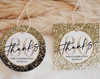 80th Birthday Favor Tags, Gold Black White Glitter Party Decorations Confetti, Thanks for Celebrating 80 Years Gift Label Printable Download