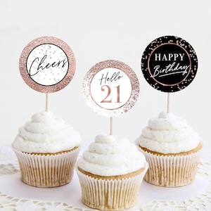 21st Birthday Party Cupcake Topper Decoration, Hello 21 Cheers Twenty-One Printable Rose Gold Black Confetti Round Tags Sticker Labels