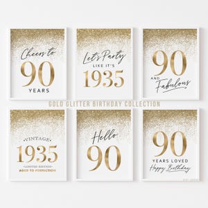 Gold Decorations for 90th Birthday Party, Printable 90 Birthday Signs for Women, Hello Ninety Cheers Fabulous Vintage 1935 Glitter Set of 6