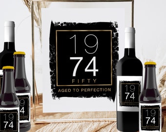 Aged to Perfection 1974 50 Years Printable Birthday Sign Men Fifty, Beer Label Wine Bottle Champagne, 4 Sizes Brush Black Gold Party Decor