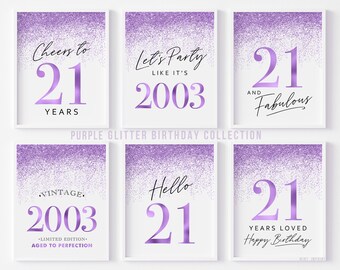 Purple Decorations for 21st Birthday, Born In 2003, Twenty-One Year Old and Fabulous Printable Birthday Signs for Women 6 Set