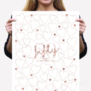 50 Things We Love About You Printable 50th Birthday Party Decorations Rose Gold Sign In Guest Book Hearts Fifty Reasons Why We Love You