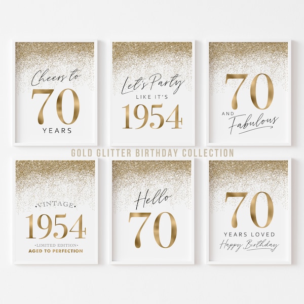 70th Birthday Party Decorations Gold, Printable 70 Birthday Signs for Women, Hello Seventy Cheers Vintage 1954 Glitter Templates 6 set