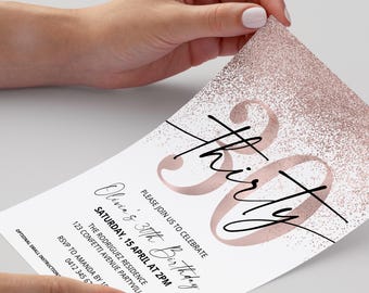 30th Birthday Invitation for Women, Rose Gold Glitter Glam Party Invite Thirty Template (Editable Download)