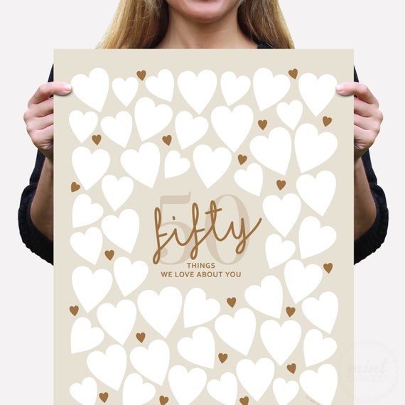 50 Things We Love About You Signature Board Beige 50th Birthday Sign Write Messages Fifty Reasons Decoration Boho Natural Printable Download