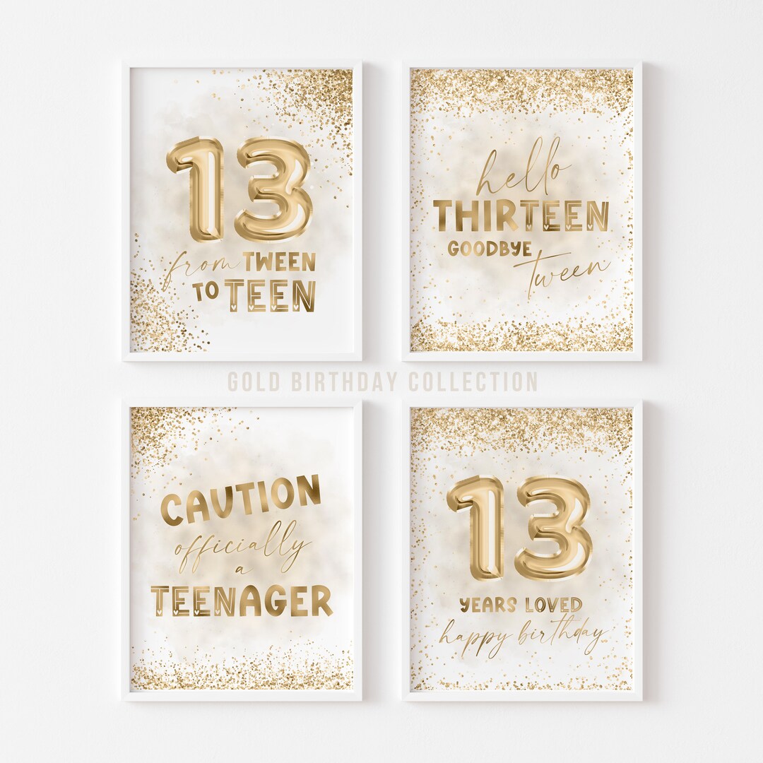 13th Birthday Decorations Gold Printable Party Signs for Girls or Boys