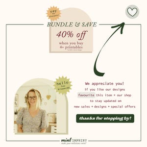May include: A promotional graphic with text that reads "BUNDLE & SAVE 40% off" and "when you buy 4+ printables". The image also includes the text "We appreciate you!" and "thanks for stopping by!"