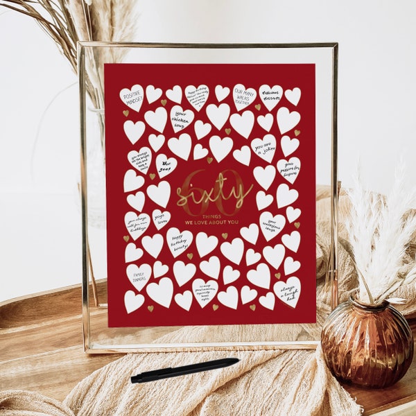 Red Gold 60th Birthday Gift, Printable Birthday Sign 60 Things We Love About You, Turning Sixty Reasons Hearts Write Ruby Gold Party Decor