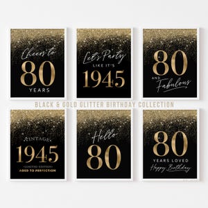 80th Birthday Decorations | Black and Gold Posters for Men Turning Eighty | Party Sign 80 Hello Cheers Vintage 1945 | Printable 6 set