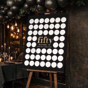 Men's 50th Birthday poster with wording "Fifty Reasons Why We Love You" gold and black theme, on easel display at entry to Men's 50th dinner party