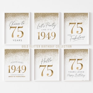 75th Birthday Party Decorations Gold, Printable 75 Birthday Signs for Women, Hello Seventy Cheers Vintage 1949 Glitter Templates 6 set