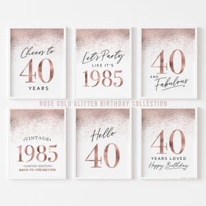 Rose Gold Decorations 40th Birthday Printable, 40 Birthday Signs for Women, Hello Forty Cheers Happy 1985 Glitter Table Centerpiece 6 set