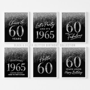 60th Birthday Decorations for Him Black and Silver Party Men Instant Download Printable Party Signs 60 Hello Sixty Cheers Vintage 1965 6 set