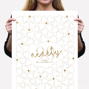 Gold 90th Birthday Party Decor Printable 90 Things We Love About You Party GuestBook Sign, Ninety Years Loved Hearts Gift for Grandmother