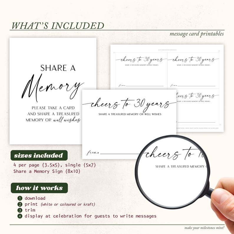 Pu&ograve; includere: Un set di biglietti per messaggi e un cartello stampabili con testo nero su carta bianca. Il testo recita SHARE A MEMORY, PLEASE TAKE A CARD AND SHARE A TREASURED MEMORY OR well wishes e cheers to 30 years. Dimensioni: 8,9x12,7 cm, 12,7x17,8 cm e 20,3x25,4 cm.