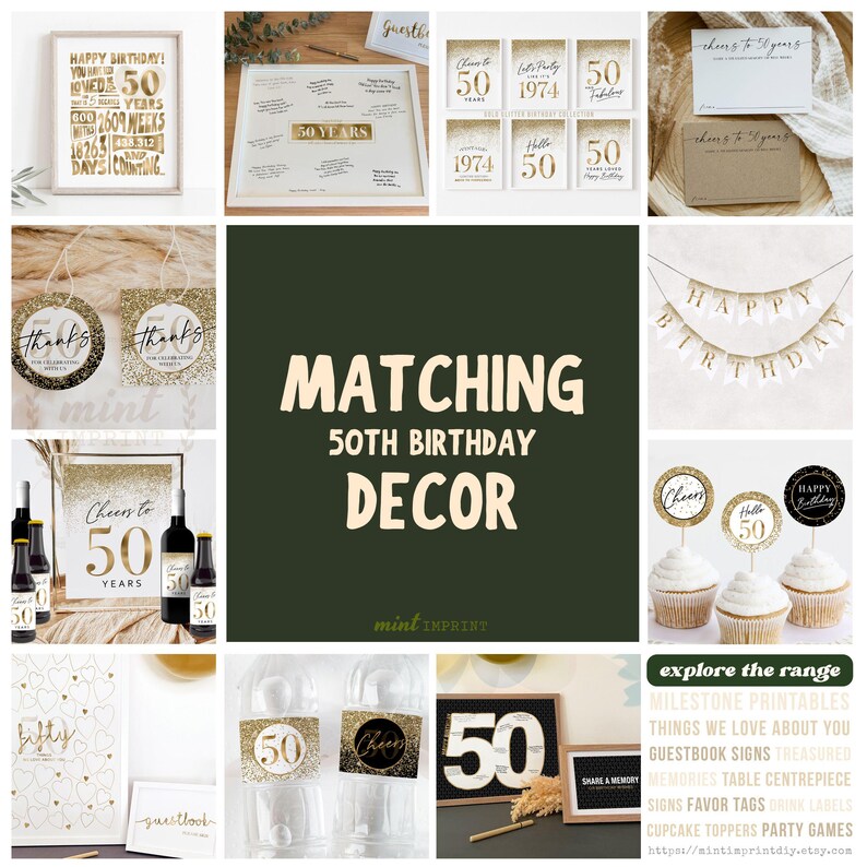 May include: A collection of 50th birthday party decorations featuring gold glitter accents, including a guestbook sign, milestone posters, cupcake toppers, favor tags, drink labels, and a Happy Birthday banner with white and gold lettering.