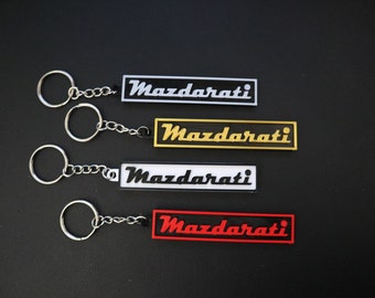 Mazdarati Keychain - Mazdarati Keyring - Mazda - Mazdarati - Gifts for him - Gifts for her - 3D Printed Keychain