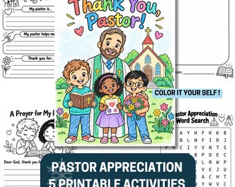 May include: A set of five printable activity sheets for pastor appreciation. The central colored illustration features a pastor with three children in front of a church, with the text Thank You, Pastor! and COLOR IT YOUR SELF! included.