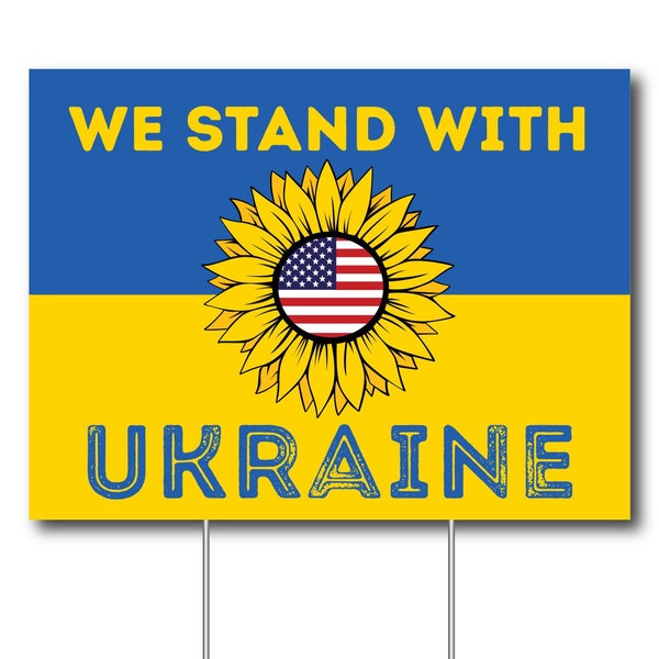 We Stand with Ukraine Yard Sign, Support Ukraine sign 24" x 18"