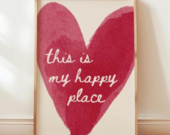 This is my happy place heart Wall Art Print, Hallway decor, homely prints, love heart wall art