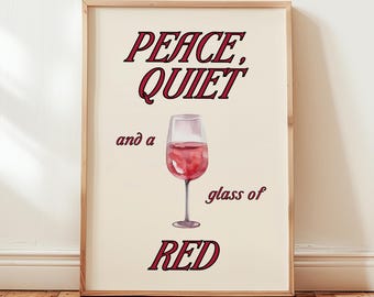Red Wine Print, Wine Lover Decor, Kitchen or home bar art, self care prints