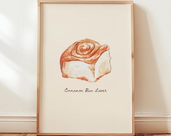 Cinnamon Bun Lover Minimalist Wall Art Print, Cosy Bakery Kitchen Decor, Pastry Illustration Poster