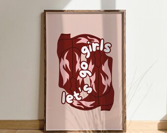 Cowgirl Wall Art – Let’s Go Girls Poster, Feminist Girl Power Decor, Shania Twain Inspired, Dallas Cowboys Cheerleader Gift for Her