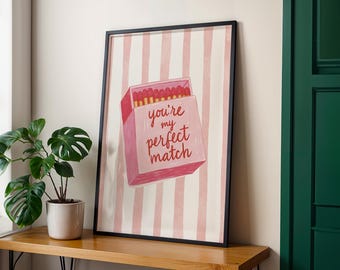You're my perfect match Print – Retro Wall Art, gift for her, cute decor, illustrated, anniversary card, romantic prints, valentines art