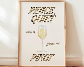White Wine Print, Wine Lover Wall Art, Bar Decor, Self Care Posters