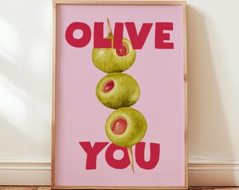 Olive You Art Print, Kitchen Foodie Decor, Pink Wall Art