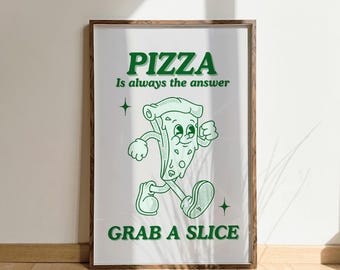 Pizza Is Always The Answer Retro Print, Mid century inspired wall art, Pizza lover Prints, Pizza Shop Prints, New home gifts, kitchen prints