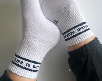 THM Life is Better Upside Down Crew Sock