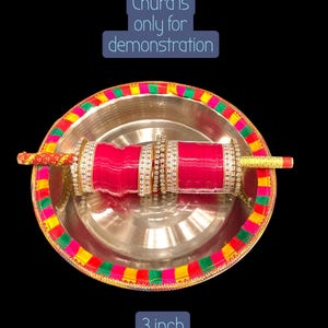May include: A silver-colored metal tray with a colorful, patterned border holds a red and gold decorative item. The text "Chura is only for demonstration" and "3 inch deep" are visible.