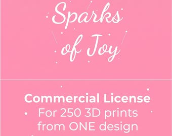 Commercial License For 250 3D prints from ONE design