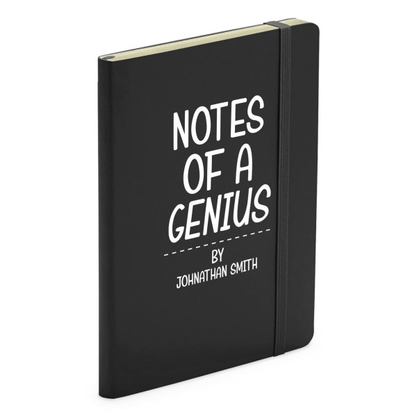 Personalised Notes Of A Genius - Funny Black Soft Touch Notebook