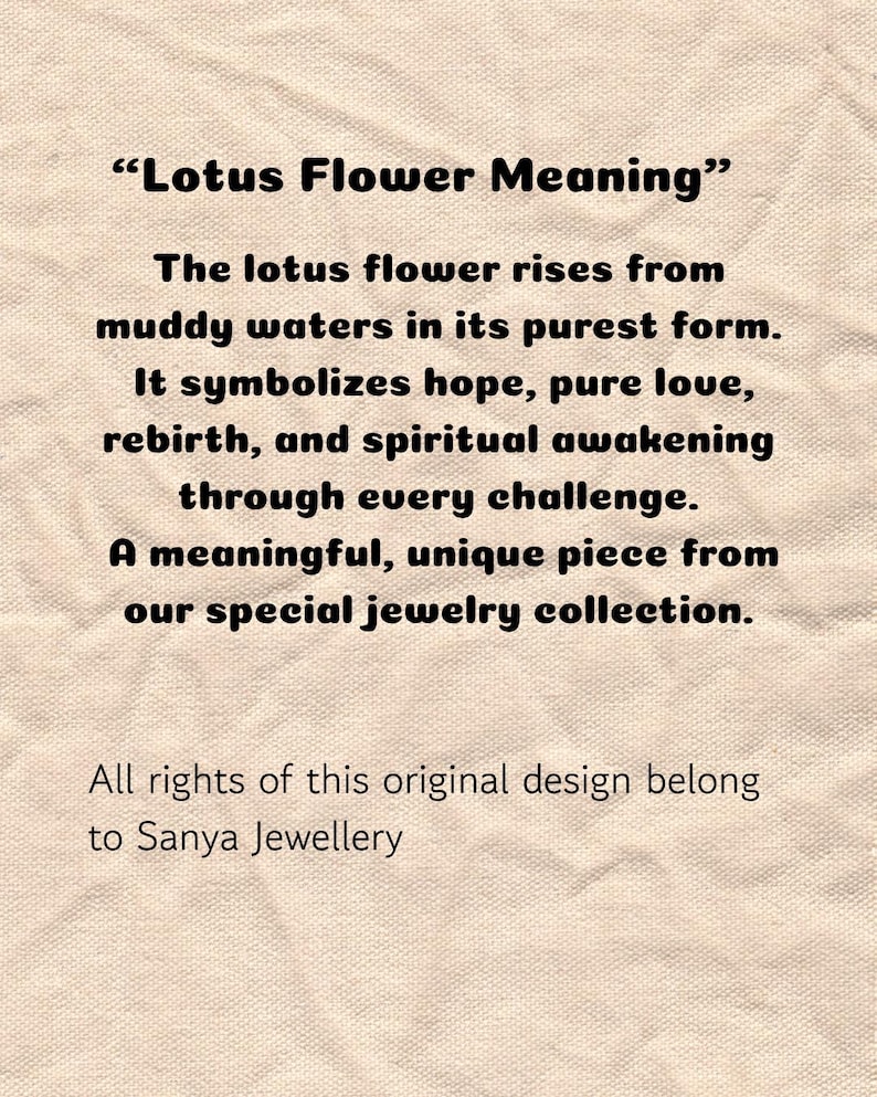 May include: Text on a beige background reads "Lotus Flower Meaning." The text describes the lotus flower's symbolism of hope, love, rebirth, and spiritual awakening. It is from a jewelry collection.