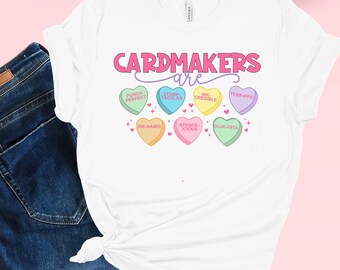 Cardmaker Shirt for Valentine's Day Shirt for Cardmaker Crafter, Short Sleeve Funny Cardmaking Shirt, Crafting, Card Maker, Craft Lover Gift