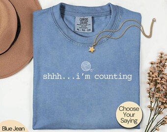 Shirt for Crocheters, Funny Crochet Gift for Crocheter, Crocheting Shirt, Crochet Mom Gift, Knitting Gifts for Women, Knitting Shirt, Yarn