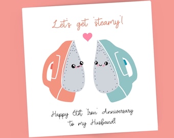 6th Sixth Wedding Iron Anniversary card, Husband, Wife Gift, Six years Anniversary, Ironing, Cute Card