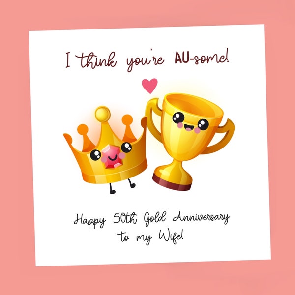 50th Fifty Wedding Gold Couple Anniversary card, Husband, Wife Gift, Crown, Trophy, AU-some, Golden Gift, Cute Card