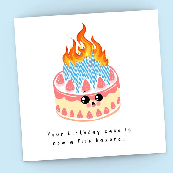 Funny Old Birthday Cake Candle Fire Card, Joke Cheeky Birthday