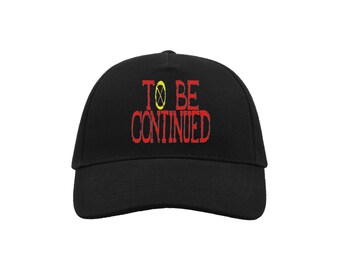 To Be Continued Hat Etsy To Be Continued Hat Etsy