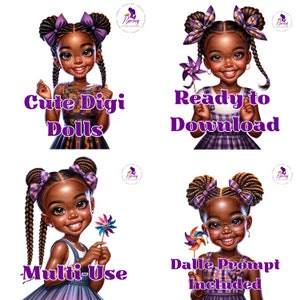 May include: Four digital illustrations of smiling Black girls with various hairstyles and outfits. Each image includes text: "Cute Digi Dolls", "Ready to Download", "Multi-Use", and "Dalle Prompt Included". The girls are holding pinwheels or have bows.