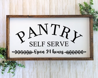 Farmhouse Pantry Wood Sign, Self Serve Open 24 Hours, Kitchen Decor