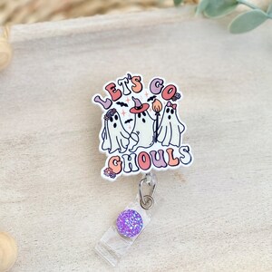 Let’s Go Ghouls Badge Reel, Halloween Badge Reel, Ghost Badge Reel, Retractable ID Badge Holder, Funny Badge Reel