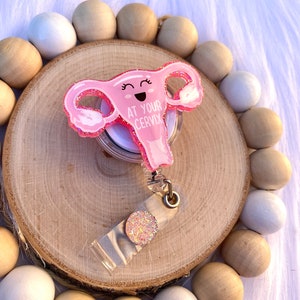 At Your Cervix Badge Reel, Uterus Badge Reel, OBGYN, Gynecologist, Funny Badge Reel, Glitter Badge Reel, Retractable ID Holder