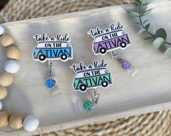 Take a Ride on the Ativan, Medical Badge Reel, Nurse Badge Reel, Funny Badge Reel, Pharmacist Badge Reel, Retractable ID Holder, Nurse Gift